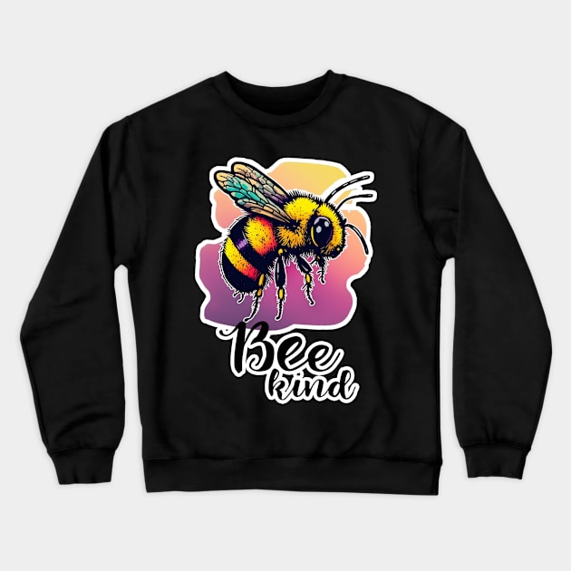 Bee Kind | Be Kind Crewneck Sweatshirt by nonbeenarydesigns